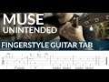 Unintended - MUSE | Fingerstyle Guitar TAB