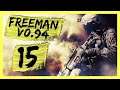 "v0.94 - Attacking ATOV" Freeman Guerrilla Warfare Gameplay PC Let's Play Part 15