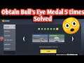 Obtain Bull's Eye Medal 5 times / How to obtain Bull's Eye Medal 5 times cod mobile