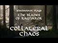 RimWorld The Blades of Ragnarok - Collateral Chaos // EP78