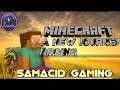 Minecraft Live Lets Go | Hindi |  || Samacid gaming
