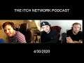 The Itch Network Podcast 4/30/2020