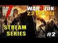 7 Days to die - War3zuk 2.0 - Alpha 19 - Streamer Season