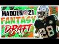 Drafting Josh Jacobs! - Madden 21 Fantasy Draft