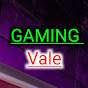 Gaming Vale