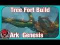 Tree Fort Build | Ark Genesis | No Clip Enabled
