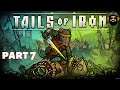 TAILS OF IRON Gameplay - Part 7 (no commentary)