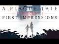 Plague Tale First Impressions | Plague Tale Innocence #1