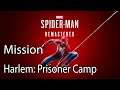 Marvel’s Spider Man Remastered Mission Harlem: Prisoner Camp