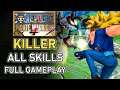 Killer - All Special Skills & Gameplay Showcase | ONE PIECE Pirate Warriors 4 DLC (PS4 PRO)