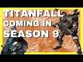 Titanfall Content Coming in Apex Legends Season 9