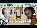 TommyKay Reacts to the French Revolution by Oversimplified
