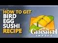 Bird Egg Sushi Genshin Impact