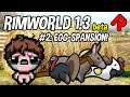 New Way to Farm Eggs! | RimWorld 1.3 beta gameplay (part 2)