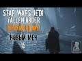Star Wars Jedi: Fallen Order | Прохождение Walkthrough | 15 [1080p HD] - No Commentary