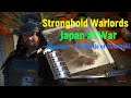 Stronghold Warlords : Japan at War compaign _ Mission 2 : The Battle of Yamazaki 🗡🎯😍