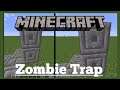 How To Make A Zombie Trap In Minecraft