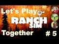 Let's Play Together Ranch Simulator (deutsch) #5