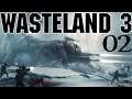 SB Plays Wasteland 3 02 - Putting Down Roots