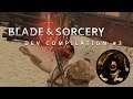 Blade and Sorcery | KospY Compilation #3 - Alpha 5