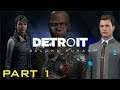 DETROIT BECOME HUMAN Walkthrough - Gameplay Part 1 - INTRO - PS4 -1080HD - 60Fps - No Commentary