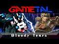 Bloody Tears (Castlevania II: Simon's Quest) - GaMetal Remix (2020 Revision)