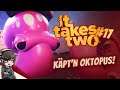 IT TAKES TWO #17 - Käpt'n Oktopus! - Gameplay German, Deutsch