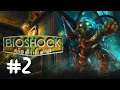 BioShock! #2 (CRAZY PEOPLE!!!)