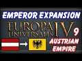 EU4 Emperor - Austrian Empire - Episode 9 [Twitch Vod]