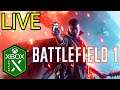 Battlefield 1 Xbox Series X Gameplay Multiplayer Livestream [Battlefield 2042 Hype! Chat]