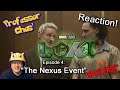 *SPOILERS!!* Loki Episode 4: "The Nexus Event" Reaction