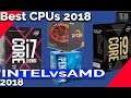 Best Processors(CPUs) 2018 | Gaming | Rendering | Performance | HTPC