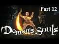 Zeke Plays: Demon's Souls PS5 part 12