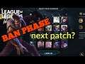 BAN PHASE in RANK Is Up NEXT PATCH in WILD RIFT
