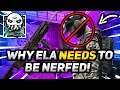 Why Ela Needs To Be Nerfed!