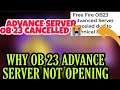 FREE FIRE ADVANCE SERVER OB 23 NOT OPENING || OB 23 ADVANCE SERVER CANCELLED || FF OB 23 UPDATES