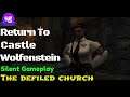 Return To Castle Wolfenstein Part  7 The Defiled Church