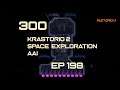 EP198 - The Warrior Mk II. : First mission - Factorio 300 (Krastorio 2 | Space exploration | AAI )