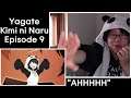 Newbie Jun Reacts | Yagate Kimi ni Naru (Episode 9)