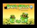 🐦🐷 Angry Birds Seasons — Ch. "Go Green, Get Lucky", longplay, Android