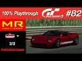 Gran Turismo 3 - #82 - MR Challenge 2/2