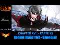 Honkai Impact 3rd Chapter XVIII - Gameplay Parte #3 / FENIX DOWNTOWN