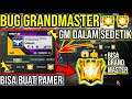 Jadi Grandmaster Dalam Satu Detik !! Auto Grandmaster. Bug Grandmaster Terbaru Free Fire.
