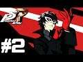 PERSONA 5 ROYAL Walkthrough Gameplay Part 2 - PS4 1080p/60fps No Commentary