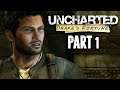 Uncharted 1 Drake's Fortune Malayalam Walkthrough | PART - 01 | PS4 | Gamers Galaxy