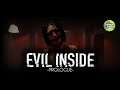 Evil Inside (Prologue) Korku Oyunu