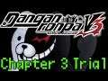 Danganronpa V3 Playthrough - Chapter 3 Trial