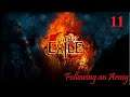 Path of Exile [11] Following an Army