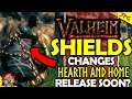 VALHEIM HEARTH AND HOME UPDATE - Release Soon! Shield Changes! Lox Pie And More Valheim News!