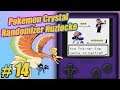 Let's Play - Pokemon Crystal Randomizer Nuzlocke #14 | WHY SHUCKIE WHY!